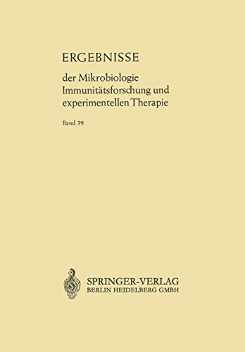 Ergebnisse der Mikrobiologie Immunitätsforschung und Experimentellen Therapie: Fortsetzung der Ergebnisse der Hygiene Bakteriologie · ... Therapie Begründet von Wolfgang Weichardt