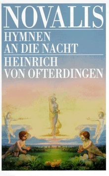 Hymnen an die Nacht / Heinrich von Ofterdingen. ( Goldmann Klassiker mit Erläuterungen).