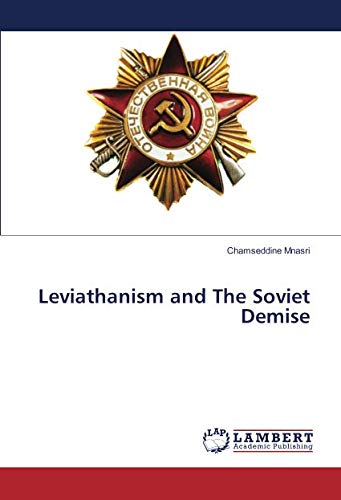 Leviathanism and The Soviet Demise