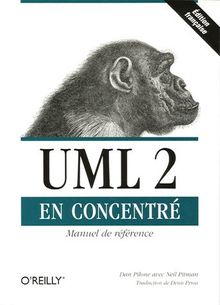 UML 2 en concentré : manuel de référence