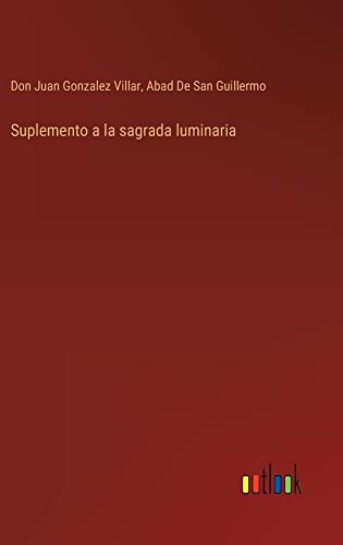 Suplemento a la sagrada luminaria