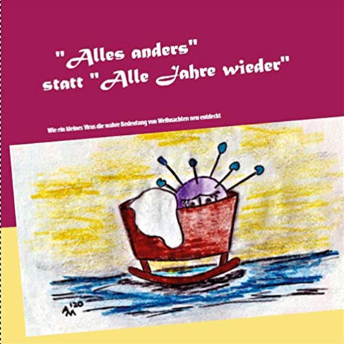 Alles anders statt Alle Jahre wieder: Wie ein kleines Virus den wahren Sinn von Weihnachten in diesem besonderen Jahr neu entdeckt