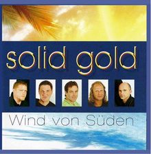 SOLID GOLD - Wind von Süden