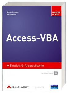 Access-VBA - inkl. Lerntest auf CD: Einstieg für Anspruchsvolle (Master Class)