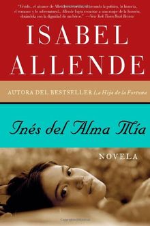 Ines del Alma Mia: Novela