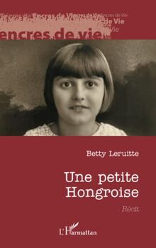 Une petite Hongroise: Récit