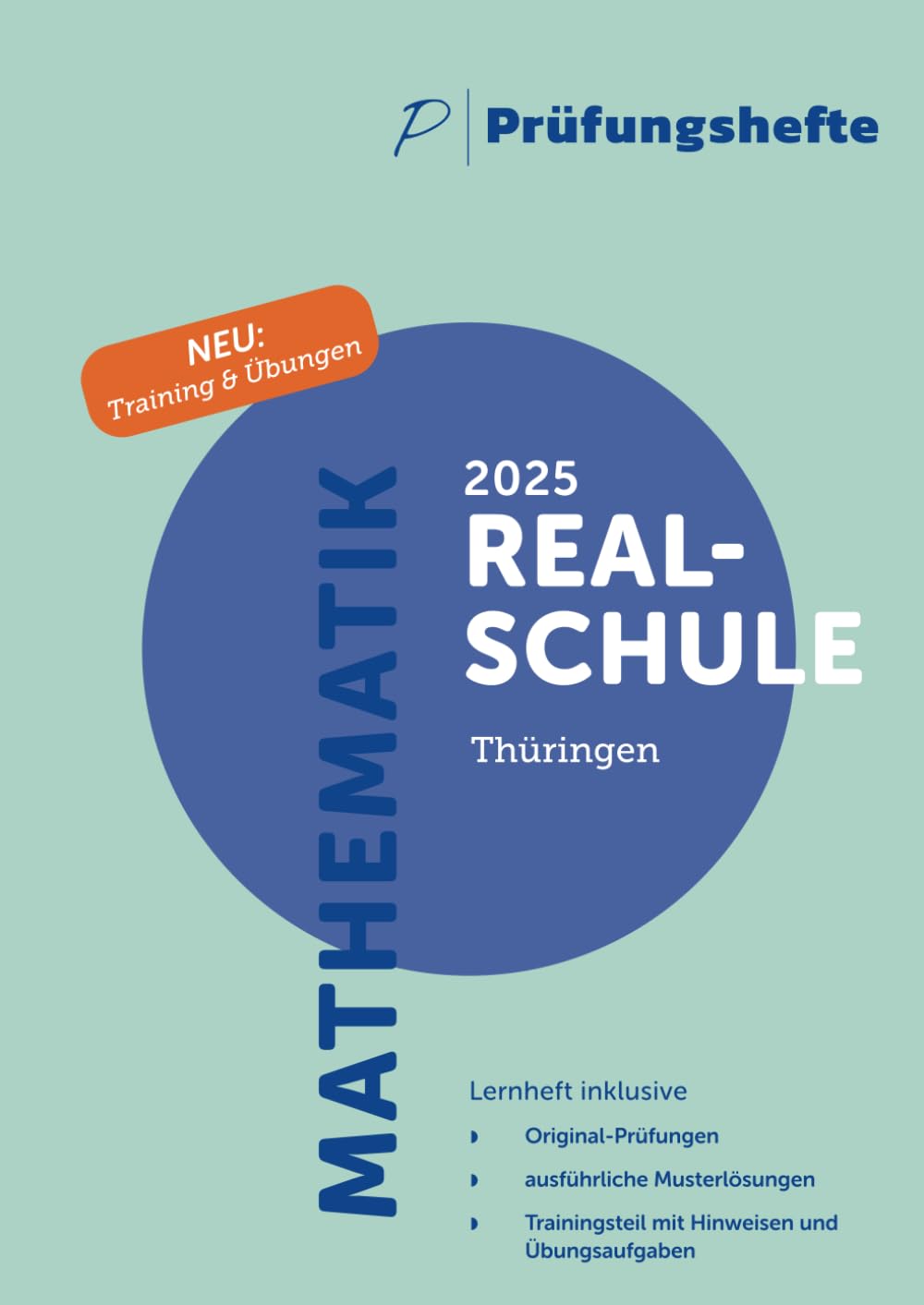 Prüfungsheft & Training - 2025 Mathematik Realschule – Thüringen – Original-Prüfungen und Lösungen