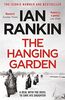 The Hanging Garden: From the Iconic #1 Bestselling Writer of Channel 4’s MURDER ISLAND (A Rebus Novel)