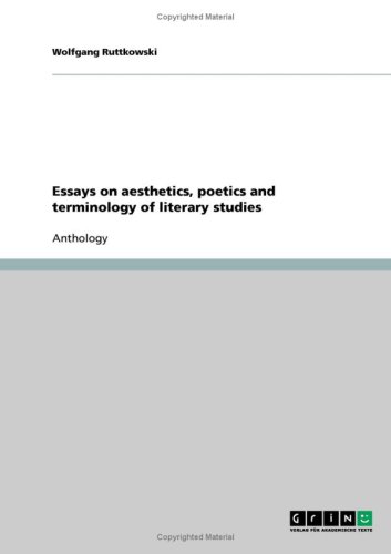 Essays on aesthetics, poetics and terminology of literary studies