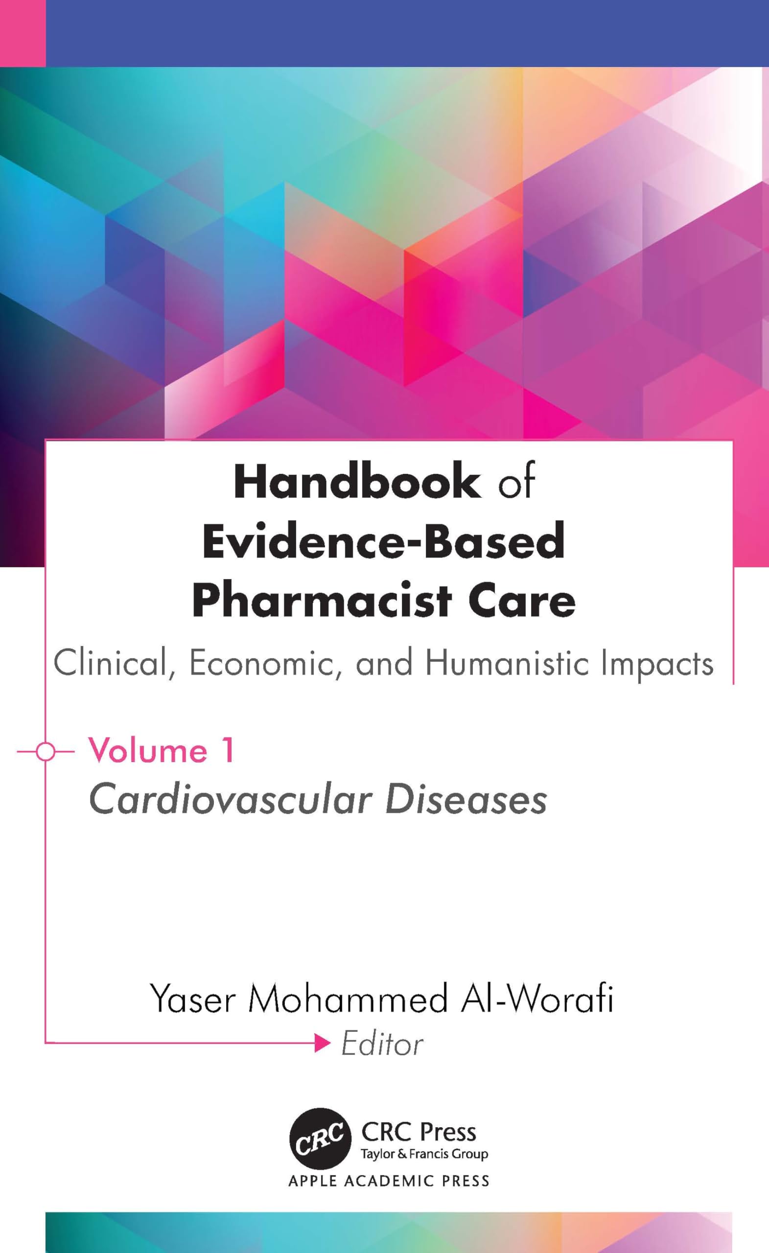 Handbook of Evidence-Based Pharmacist Care