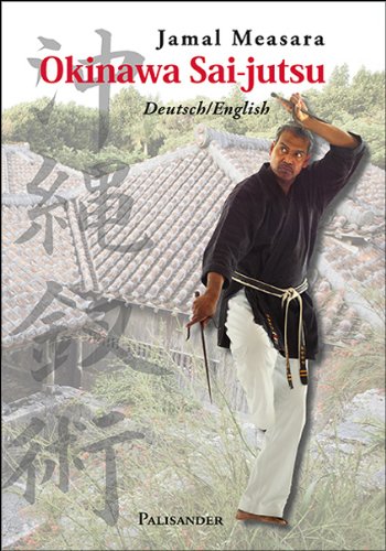 Okinawa Sai-jutsu: Deutsch/English
