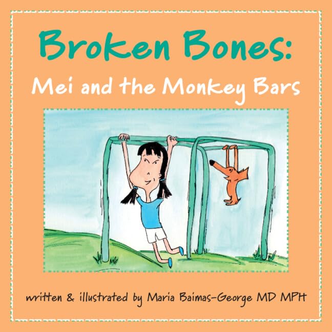 Broken Bones: Mei and the Monkey Bars (Strength of My Scars)