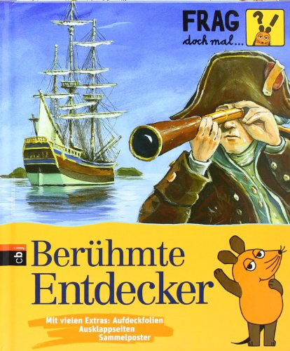 Frag Doch Mal Die Maus Berühmte Entdecker - 