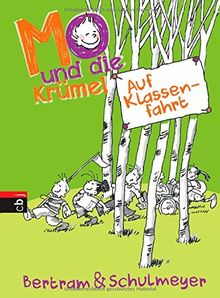 Mo und die Krümel - Auf Klassenfahrt