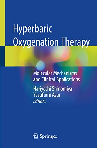 Hyperbaric Oxygenation Therapy: Molecular Mechanisms and Clinical Applications