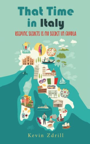 That Time in Italy: Keeping secrets is no secret in Favola
