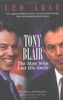 Tony Blair, the Man Who Lost His Smile: The Man Behind the Smile