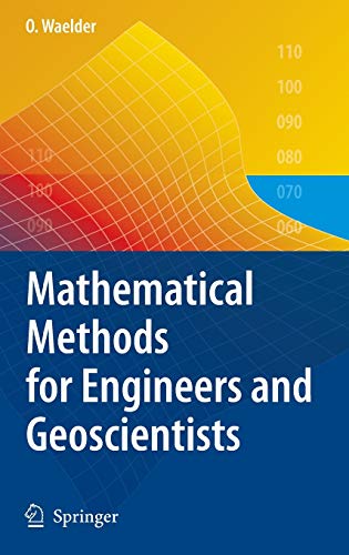 Mathematical Methods for Engineers and Geoscientists