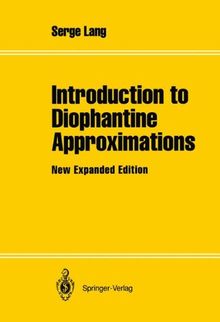 Introduction to Diophantine Approximations: New Expanded Edition (Springer Books on Elementary Mathematics)