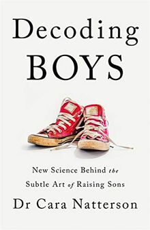 Decoding Boys: New science behind the subtle art of raising sons