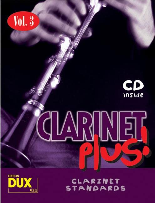 Clarinet Plus! 3: 8 weltbekannte Titel für Klarinette mit Playback-CD