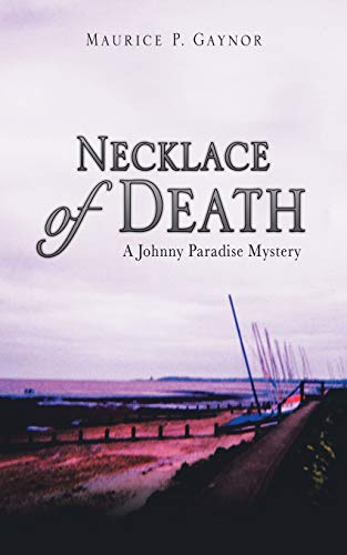 Necklace of Death: A Johnny Paradise Mystery
