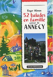 52 balades en famille autour d'Annecy