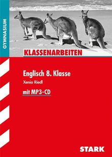 Klassenarbeiten Englisch / Gymnasium 8. Klasse: mit MP3-CD