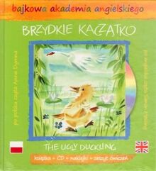 Bajkowa akademia angielskiego. Tom 14. Brzydkie kaczatko / The Ugly Duckling (ksiazka + CD + naklejki + zeszyt cwiczen)