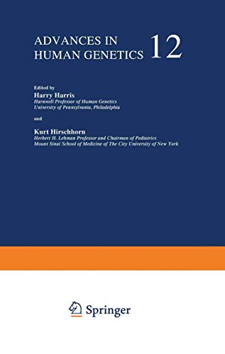 Advances in Human Genetics: 12