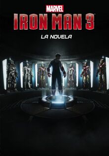 Iron Man 3, La novela (Marvel. Superhéroes)