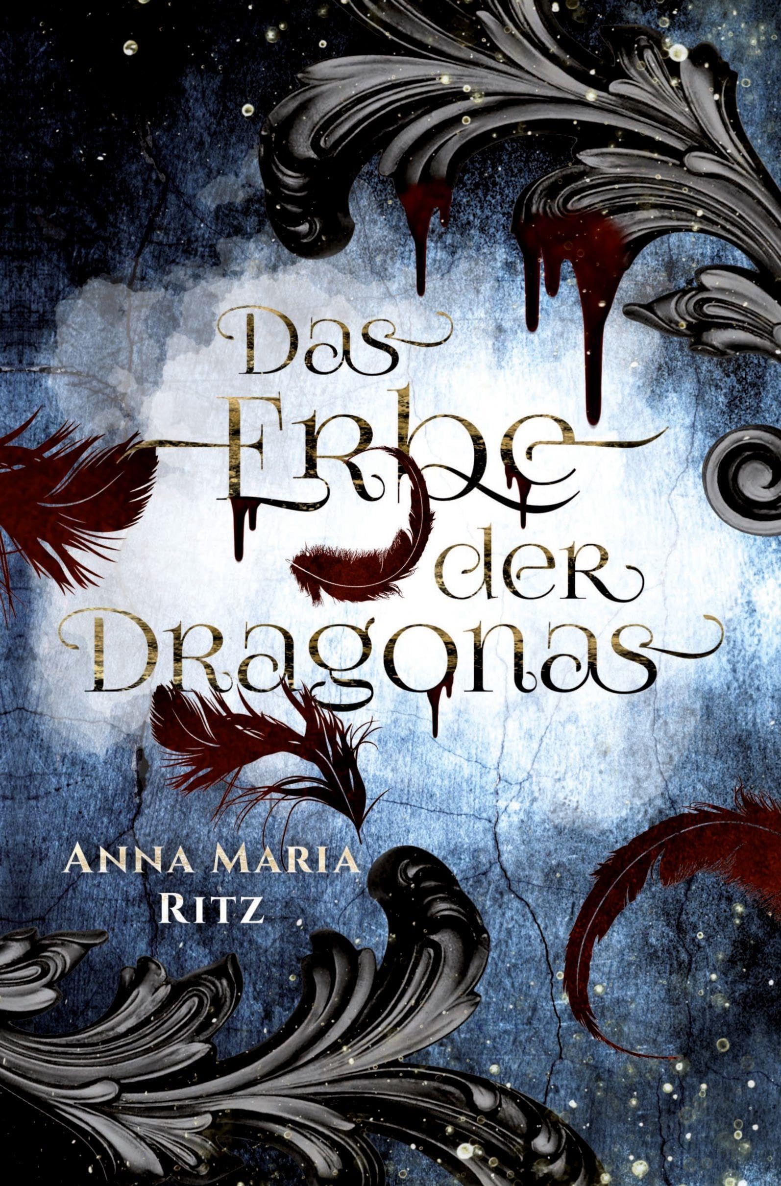 Das Erbe der Dragonas (Die letzte Dragona)