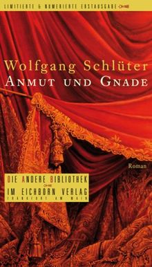 Anmut und Gnade von Wolfgang Schlüter | Buch | Zustand sehr gut