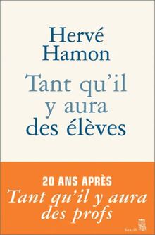 Tant qu'il y aura des élèves