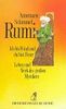 Diederichs Gelbe Reihe, Bd.20: Rumi. Ich bin Wind und Du bist Feuer. Leben und Werk des großen Mystikers