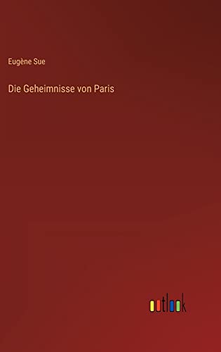 Die Geheimnisse von Paris