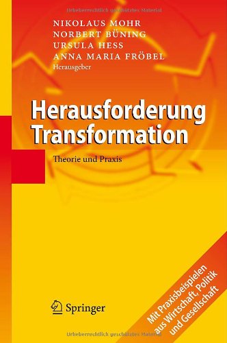 Herausforderung Transformation: Theorie und Praxis