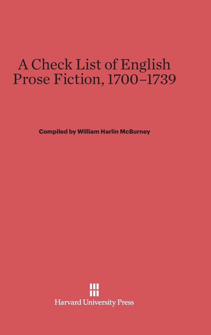 A Check List of English Prose Fiction, 1700-1739