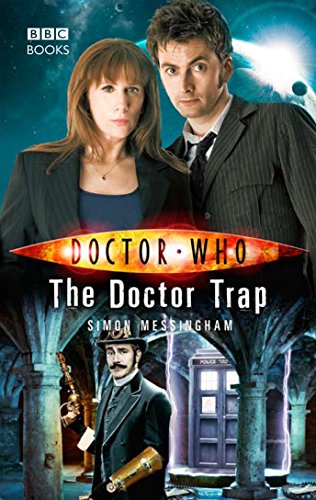 Simon Messingham Doctor Who, The Doctor Trap