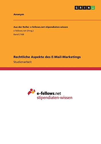Rechtliche Aspekte des E-Mail-Marketings