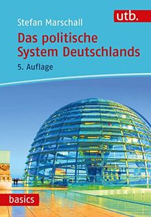 Das politische System Deutschlands (utb basics)