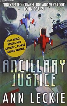 Ancillary Justice (Imperial Radch, Band 1)