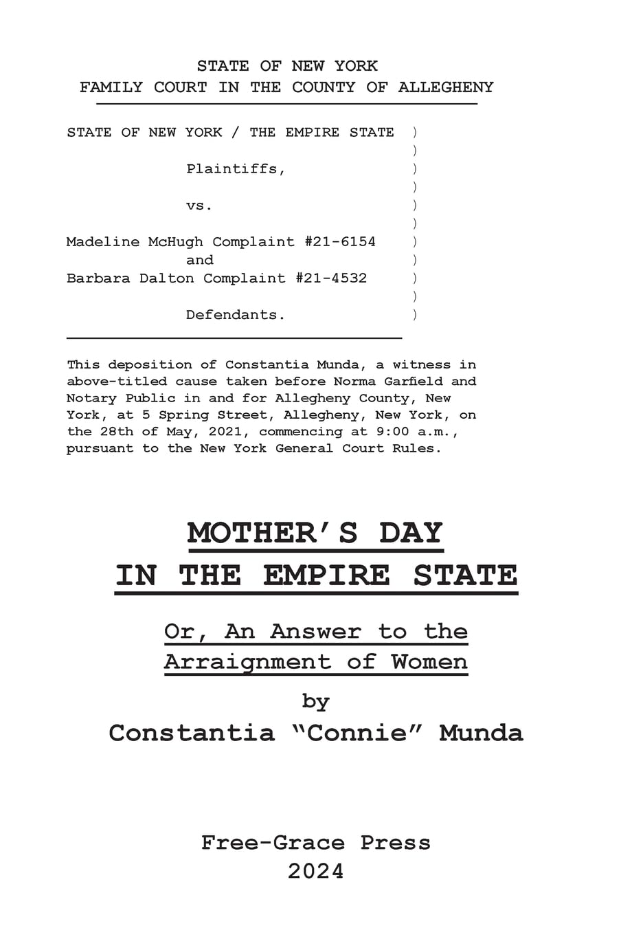 Mother's Day in the Empire State or, an Answer to the Arraignment of Women