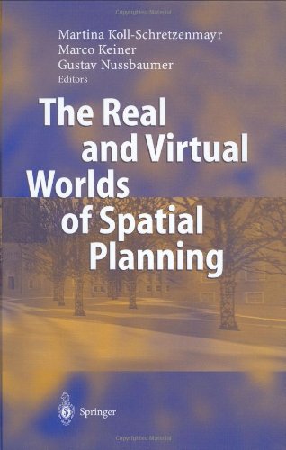 The Real and Virtual Worlds of Spatial Planning