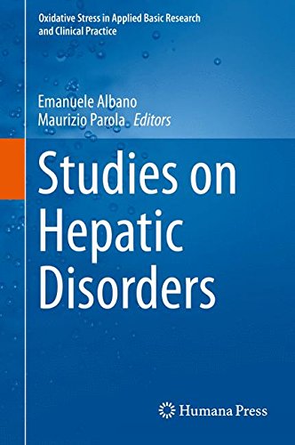 Studies on Hepatic Disorders (Oxidative Stress in Applied Basic Research and Clinical Practice)