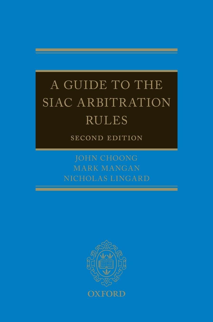 GUIDE TO SIAC ARBITRATION 2E C