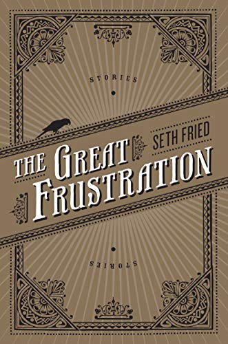Great Frustration: Stories