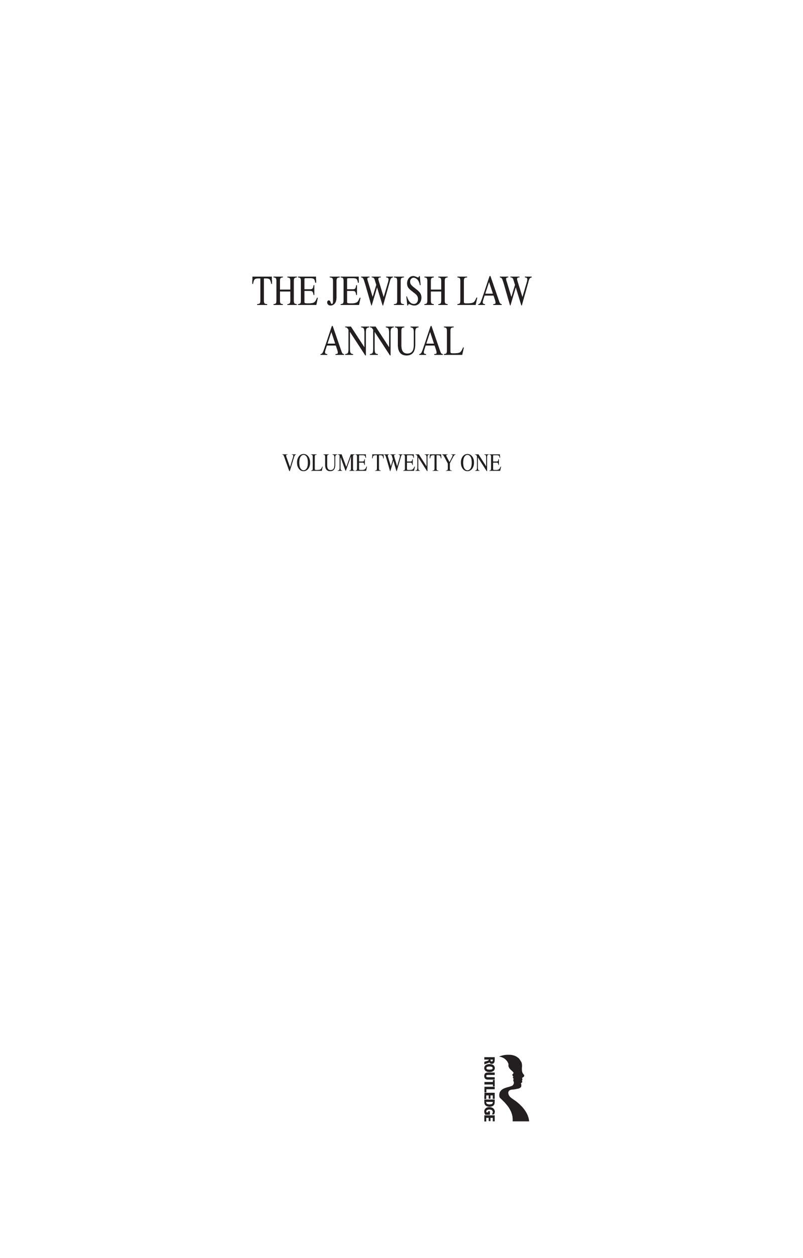 Jewish Law Annual Volume 21 (Jewish Law Annual, 21, Band 21)