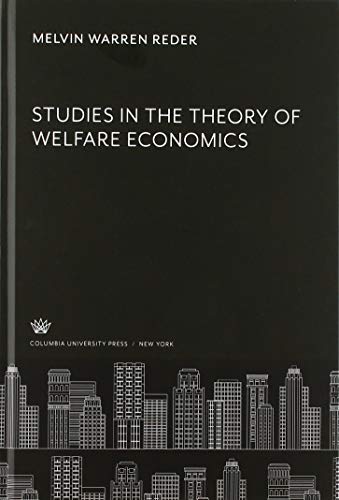 Studies in the Theory of Welfare Economics