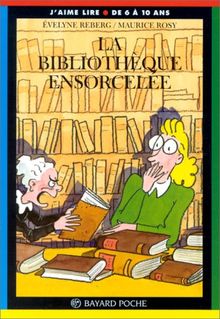 La bibliothèque ensorcelée (Poche J Aim Lir)